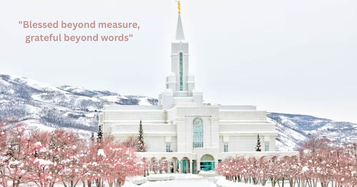 Blessed Moments Heartfelt Temple Captions for 2025