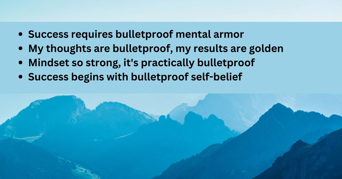 Bulletproof Mindset Captions for Your Success Stories
