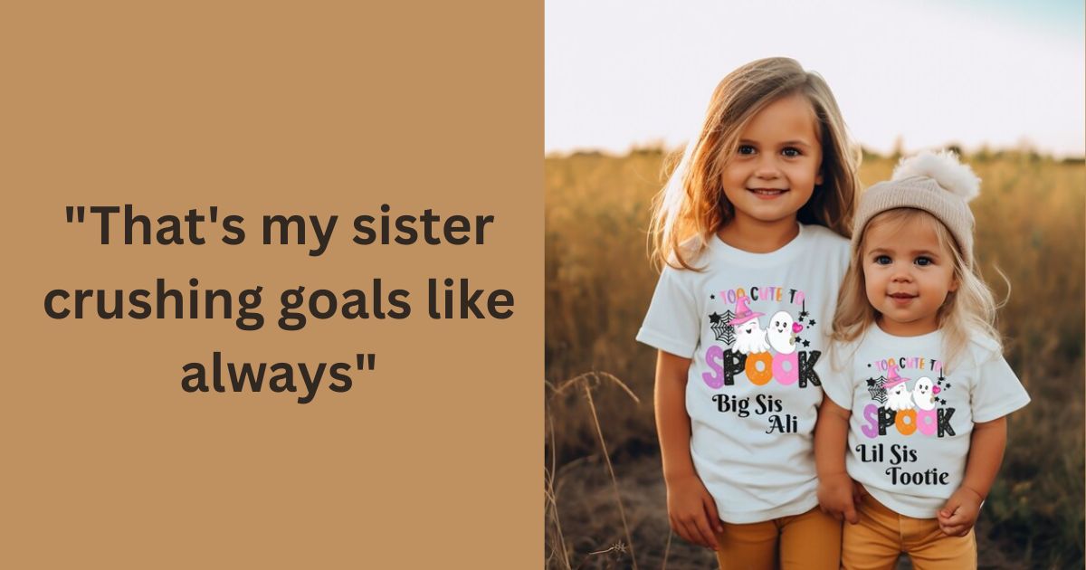 Proud Big Sister Instagram Captions for Achievements 