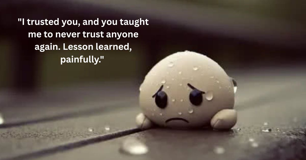 Betrayal & Trust Quotes 🗡️ Betrayal & Trust Quotes 🗡️
