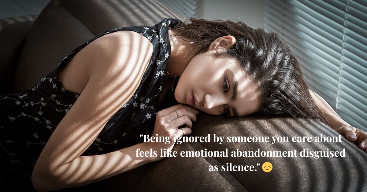 Emotional Hurt Ignore Quotes 😢 Emotional Hurt Ignore Quotes 😢