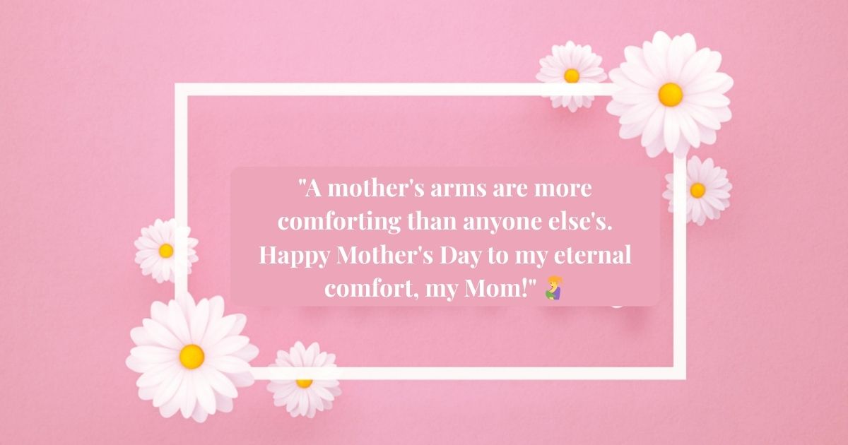 Emotional & Touching Mother's Day Quotes 💕