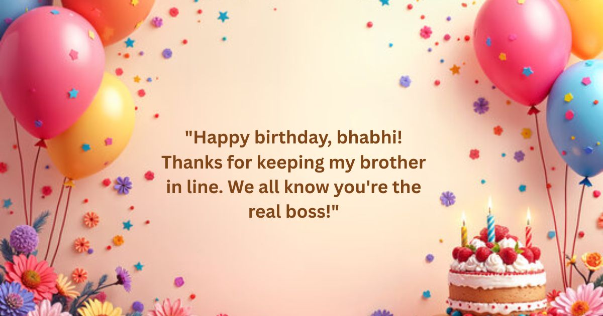 Funny Birthday Quotes for Bhabhi Funny Birthday Quotes for Bhabhi