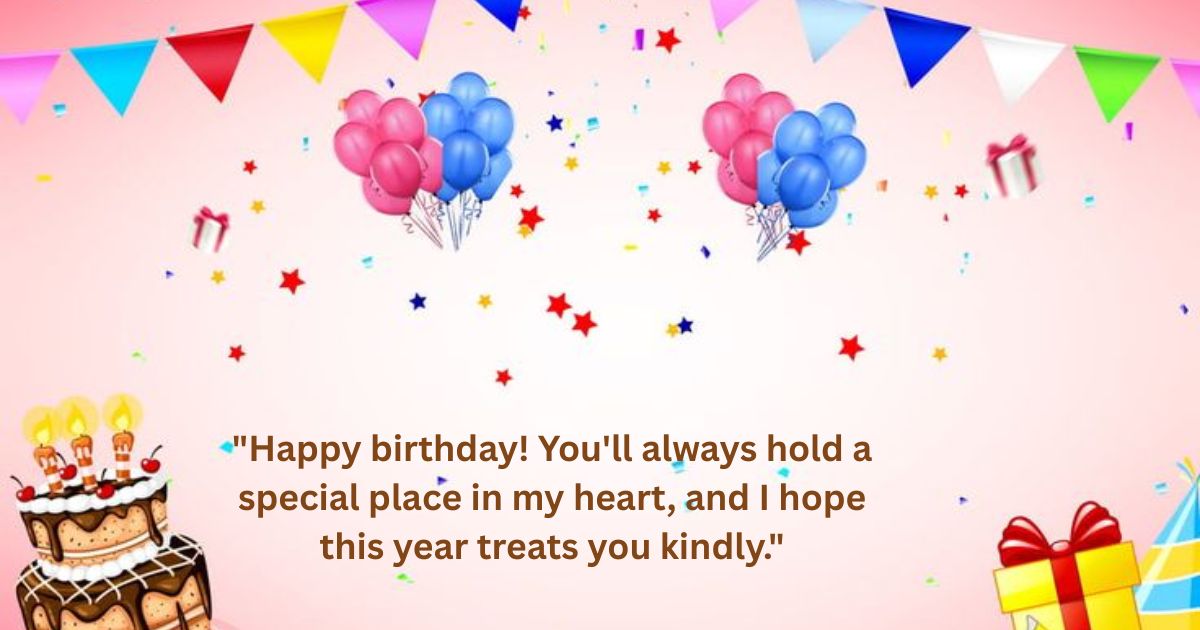 Heartfelt Birthday Quotes for Ex-Boyfriend Heartfelt Birthday Quotes for Ex-Boyfriend