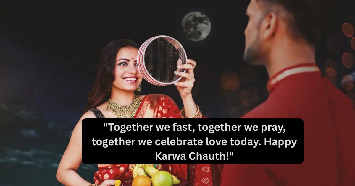 Karwa Chauth Quotes for Couples 💑 Karwa Chauth Quotes for Couples 💑