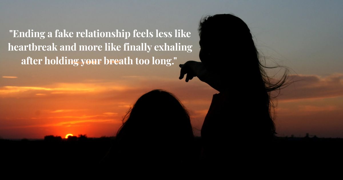 Moving On From Fake Relationships Quotes 🚶