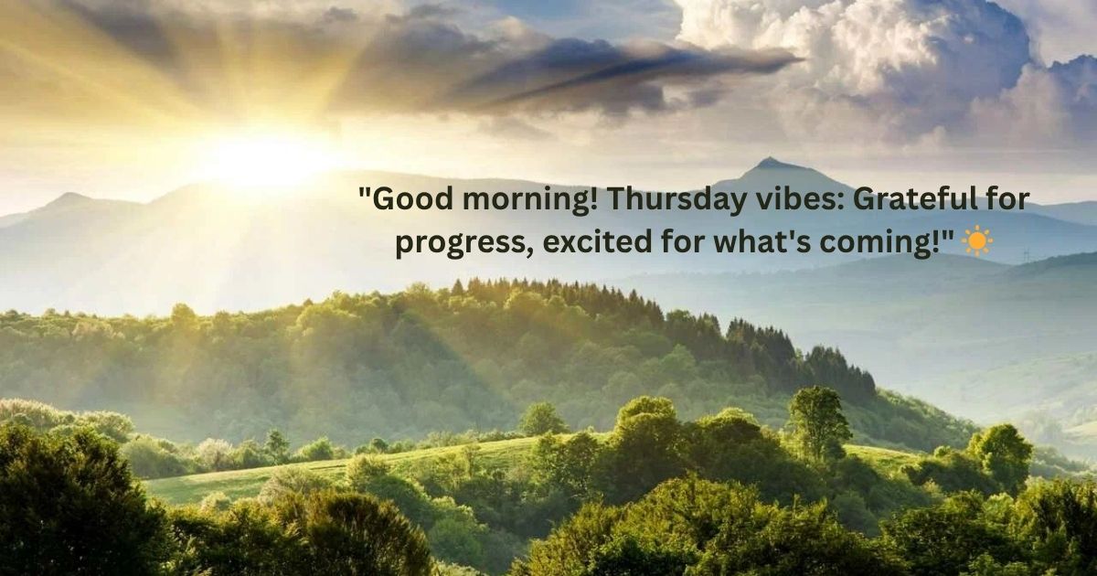 Positive Thursday Quotes 🌟 Positive Thursday Quotes 🌟