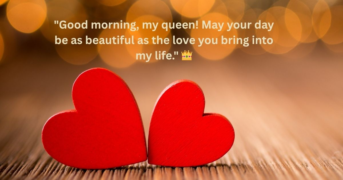 Romantic Good Morning Quotes for Her 🌹
