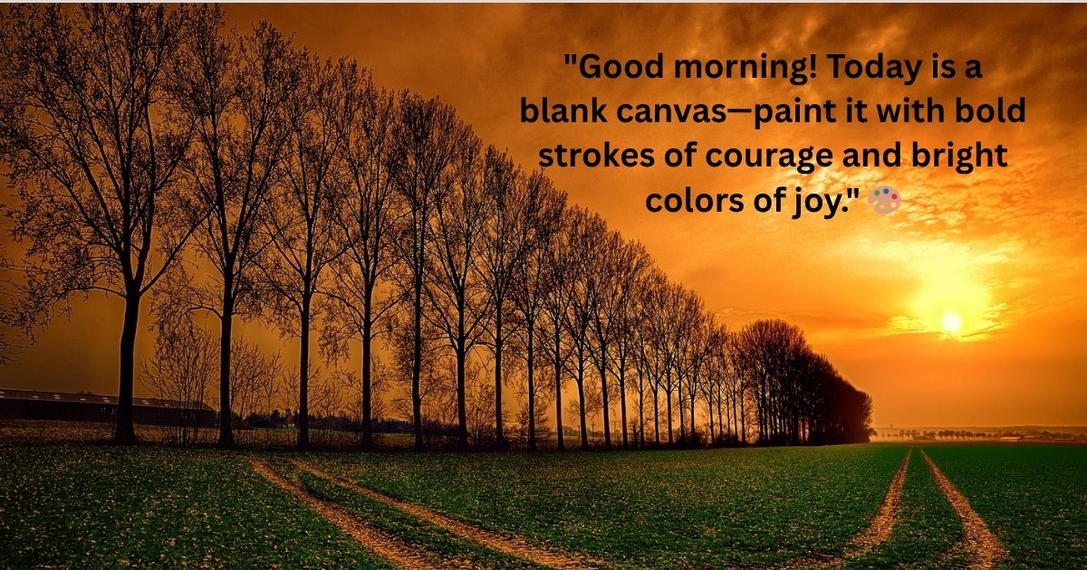Uplifting Good Morning Quotes 🌟
