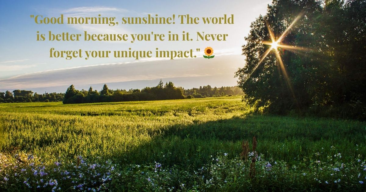 Uplifting Special Morning Messages 🌈